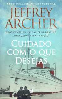 13688

Cuidado com o Que Desejas
de Jeffrey Archer