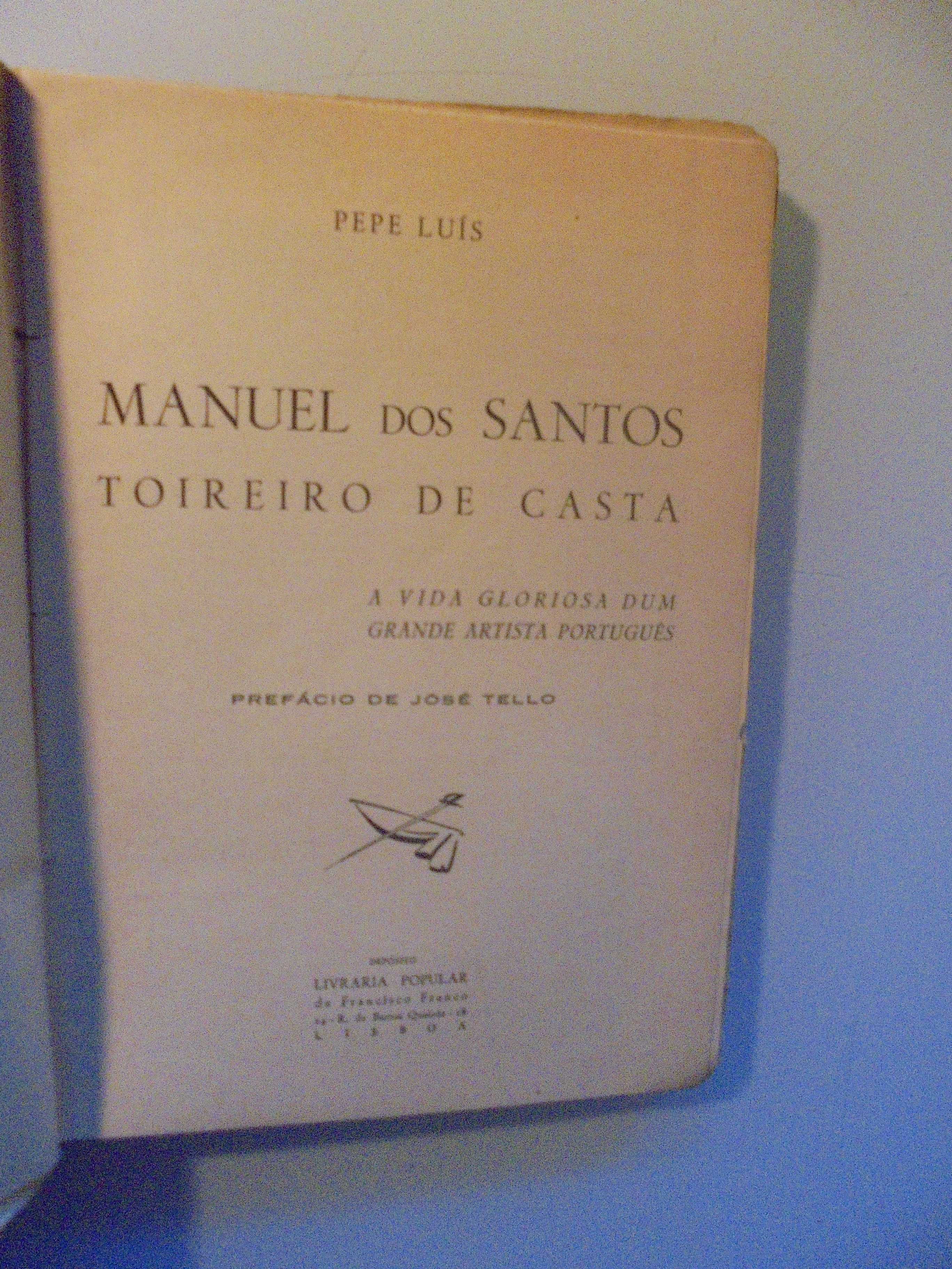 Luis (Pepe);Manuel dos Santos-Toireiro de Casta