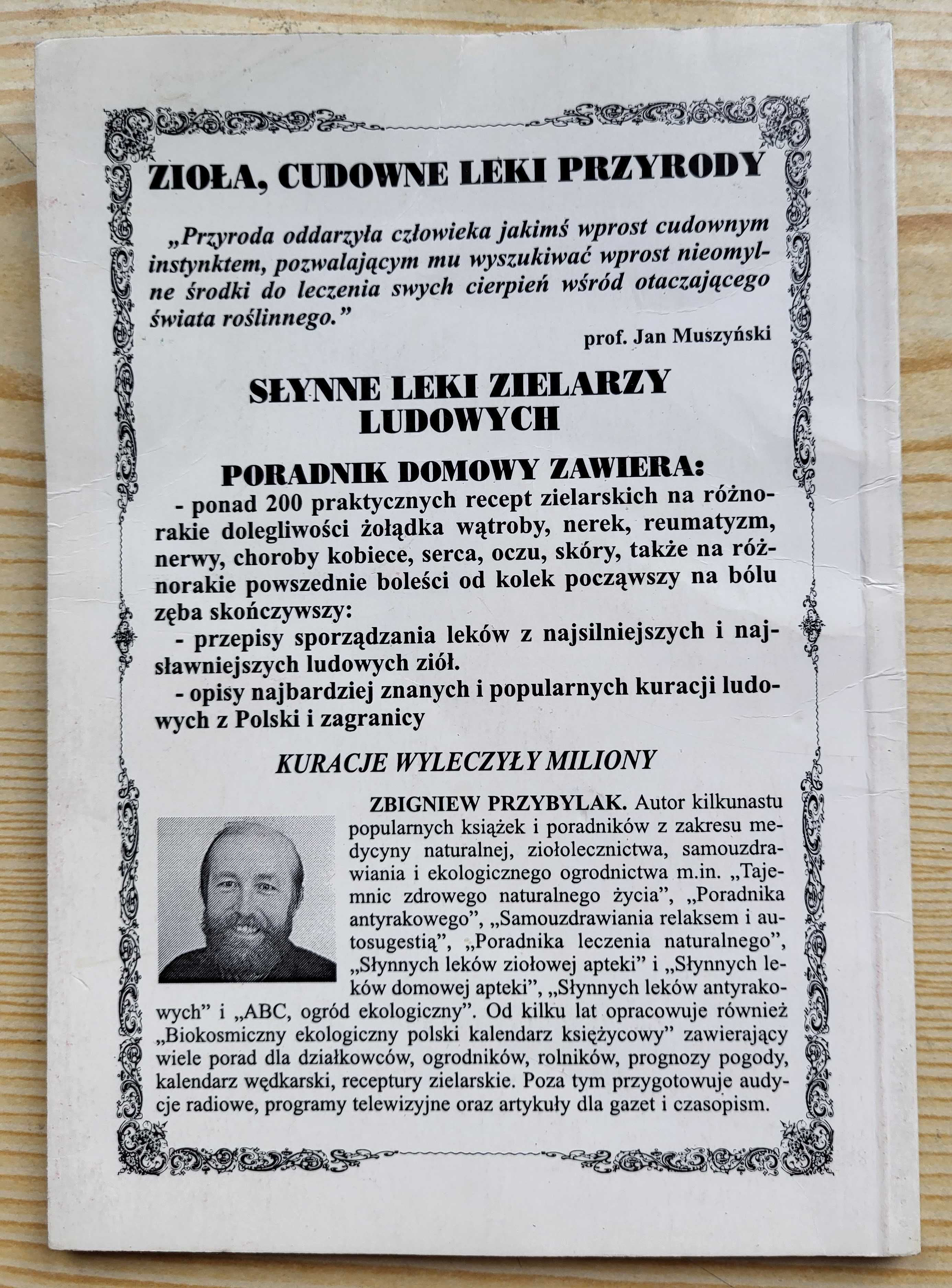Zbigniew Przybylak "Słynne leki zielarzy ludowych" - NOWA - TANIO!