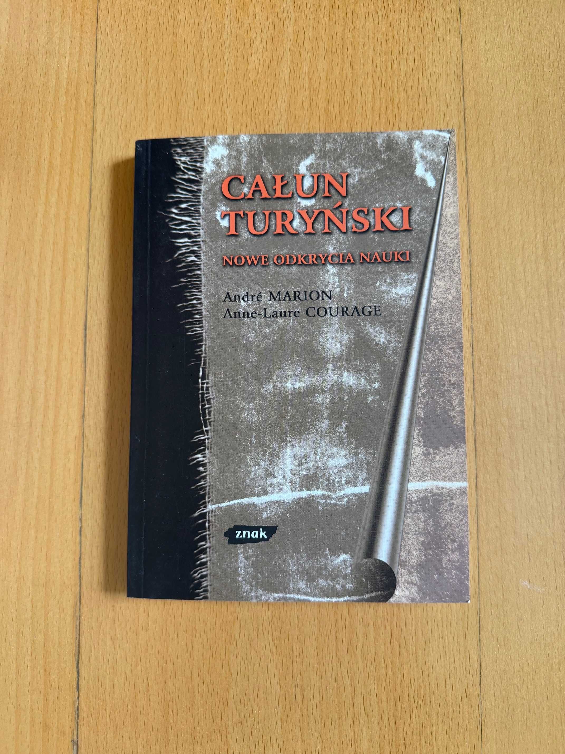 Całun turyński, nowe odkrycia nauki, Andre Marion, Anne Courage