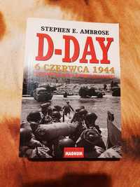 Stephen Ambrose D-DAY