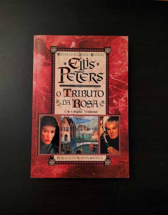 Ellis Peters - O tributo da rosa : Um enigma medieval