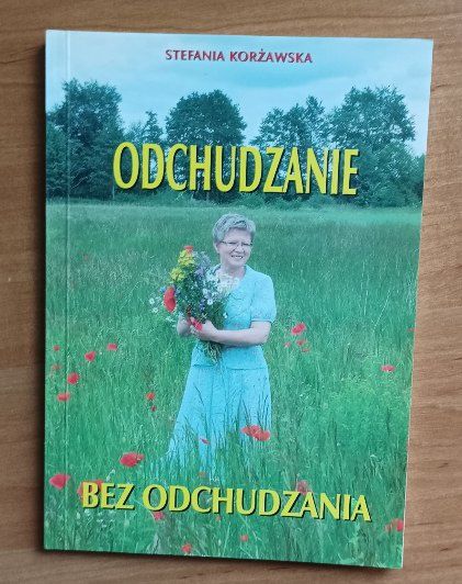 Korżawska Odchudzanie bez odchudzania