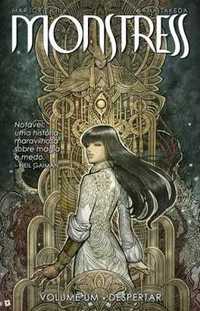 BD Monstress 1 Despertar de Marjorie Liu e Sana Takeda [Portes Grátis]