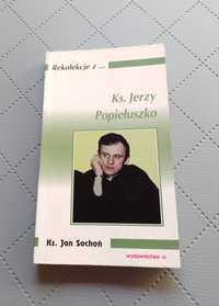 KS. Jerzy Popiełuszko Jan Sochoń