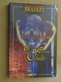 O Poder Supremo - As Forças do Oculto de Marion Zimmer Bradley