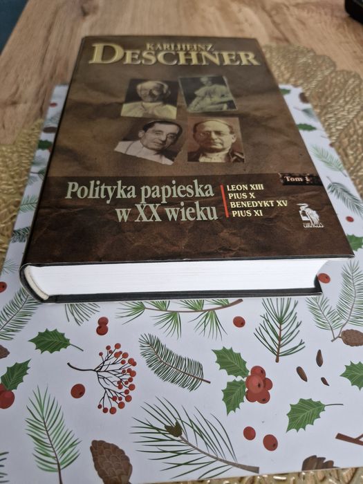 Karlheinz Deschner Polityka papieska XX wieku
