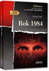 Rok 1984 ze streszczeniem i opracowaniem GREG - George Orwell, Kamil