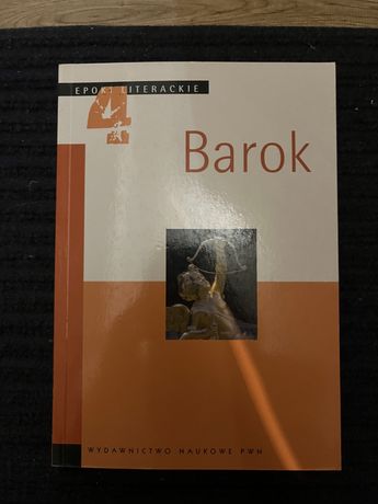 Epoki literackie tom 4 Barok wydawnictwo naukowe PWN