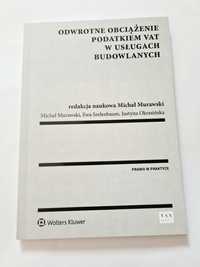 Odwrotne obciążenie podatkiem VAT w usługach budowlanych red. M.Muraws