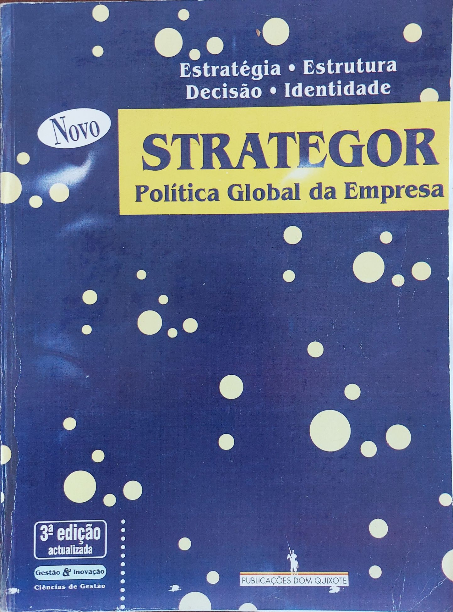 STRATEGOR (Política Global da Empresa)