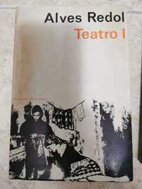 Teatro I - Alves Redol
