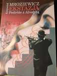 Ekstazja. Podróże z Afrodytą - Krzysztof Mroziewicz