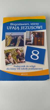 Podręcznik do religii klasa 8 Błogosławieni którzy ufają Jezusowi