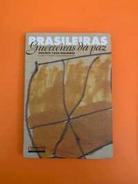 Brasileiras. Guerreiras da paz - Clara Charf