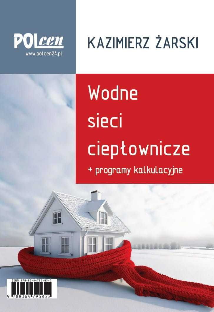 Wodne sieci ciepłownicze 2025 + programy kalkulacyjne