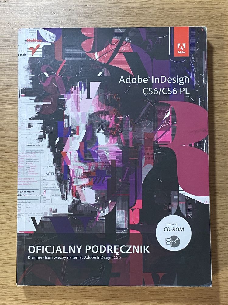 Adobe InDesign CS6/CS6 PL + CD, oficjalny podręcznik, Helion