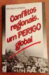 "Conflitos Regionais, um Perigo Global" de Viatcheslav Katamidze