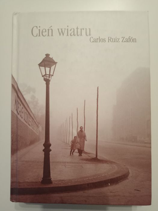 Cień wiatru C.R Zafon, twarda oprawa