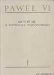 Chrystus, A Człowiek Współczesny Paweł 6