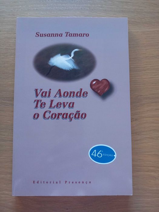 Livro Vai Aonde Te Leva o Coração - Susana Tamaro