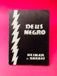 Deus Negro - Neimar de Barros