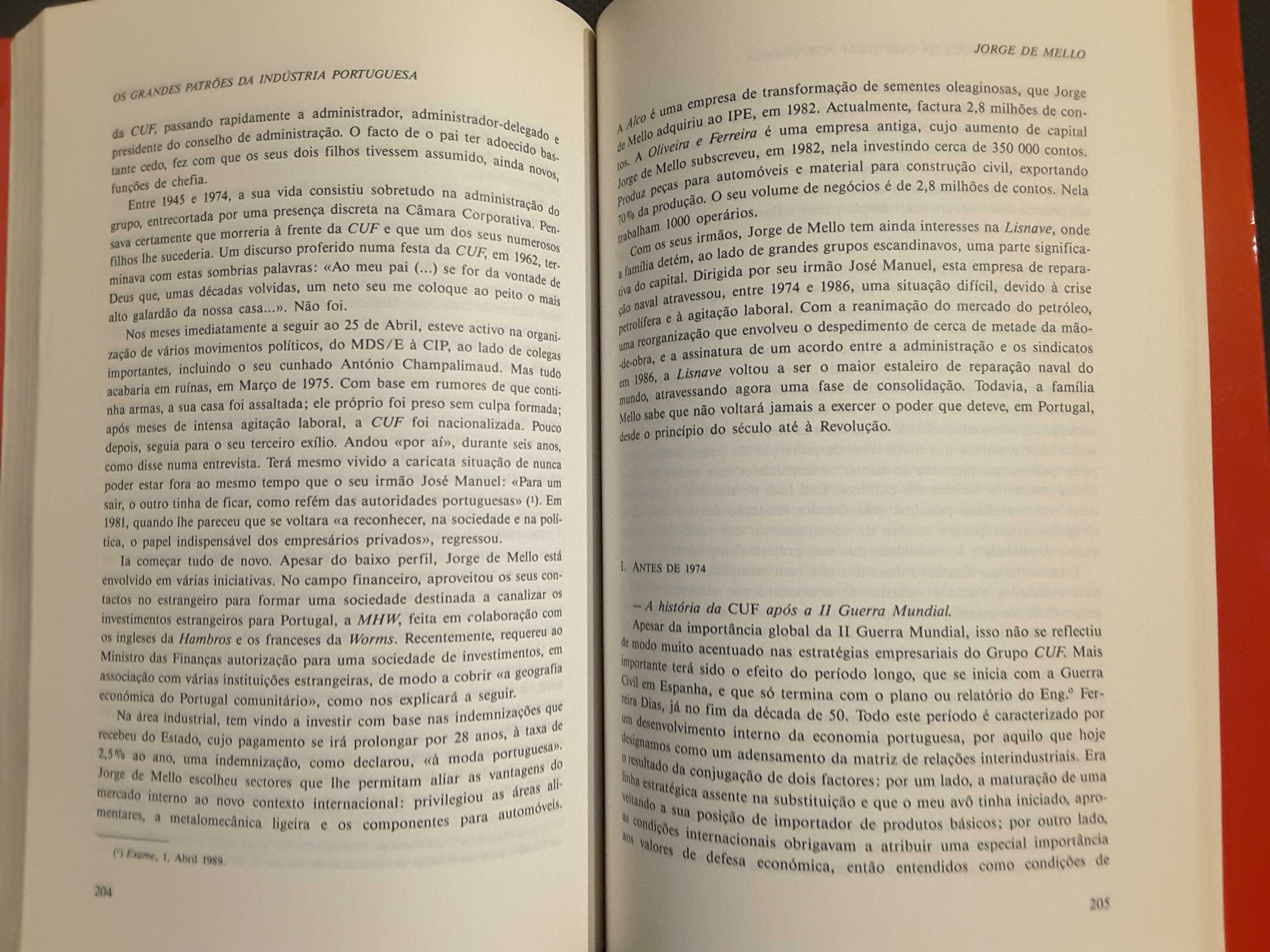 Os Católicos e o 25 de Abril / Os Grandes Patrões da Indústria