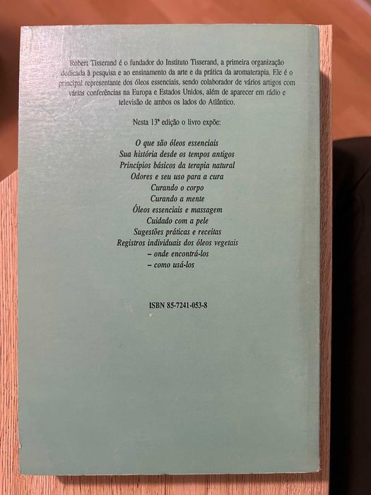 Livro A arte da aromaterapia - Robert Tisserand - Roca - 13ª edição