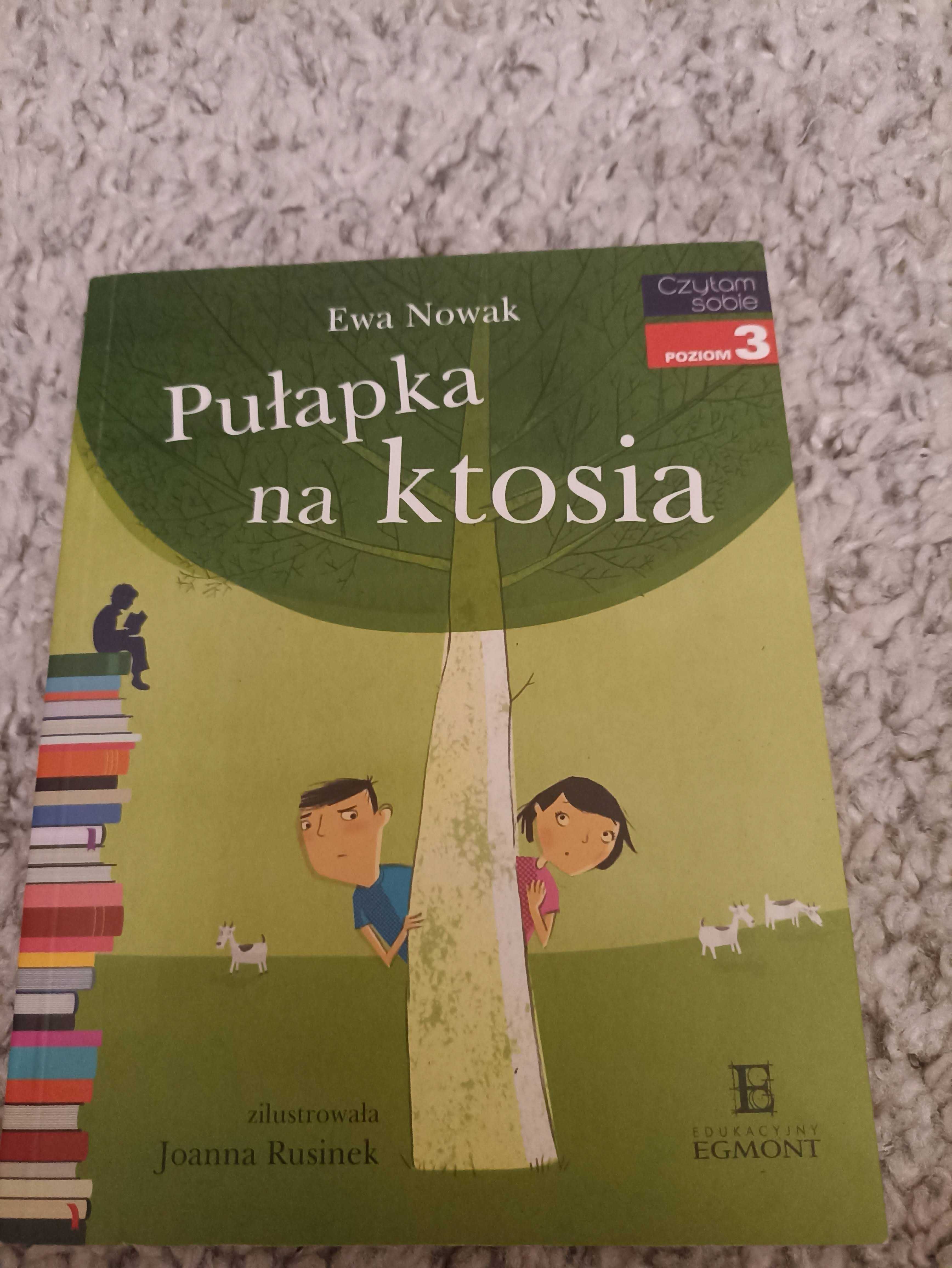 Pułapka na ktosia Ewa Nowak