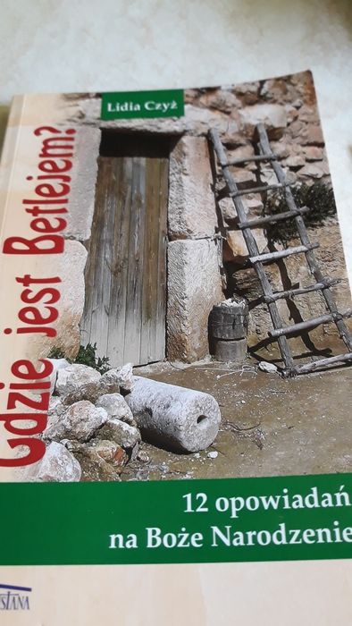 Ksiazki ,chce być szczęśliwa,Gdzie jest Betlejem,Prawda czyli historie