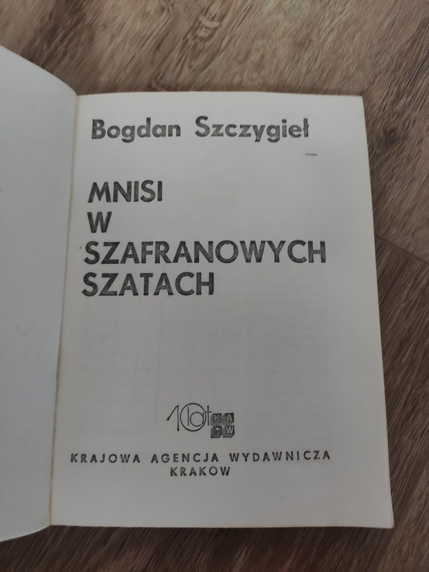 stara książka Bogdan Szczygieł Mnisi w szafranowych szatach