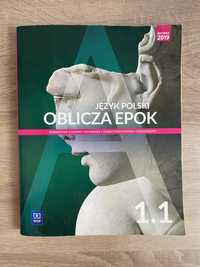 Podręcznik „Język polski Oblicza epok 1.1”
