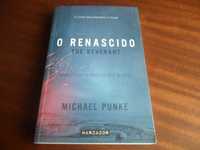 "O Renascido" de Michael Punke - 1ª Edição de 2016