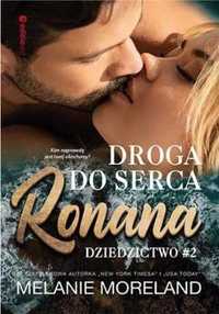 Dziedzictwo T.2 Droga do serca Ronana - Melanie Moreland