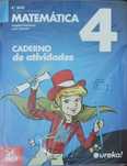 Caderno de atividades Eureka matemática 4°ano