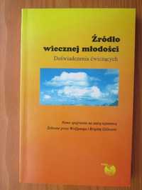 "Źródło wiecznej młodości.Doświadczenia ćwiczących"