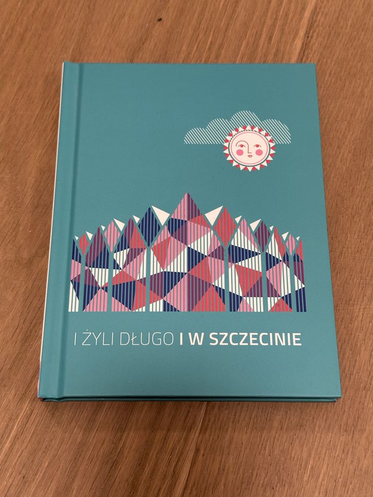 I Żyli Długo i w Szczecinie