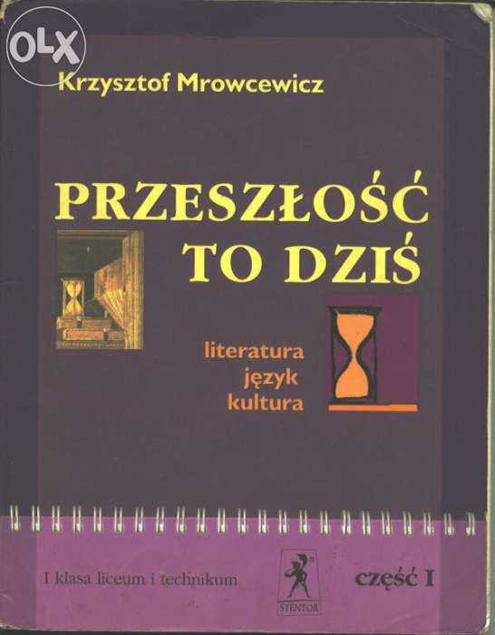 Podręcznik Przeszłość to dziś (Mrowcewicz; STENTOR)