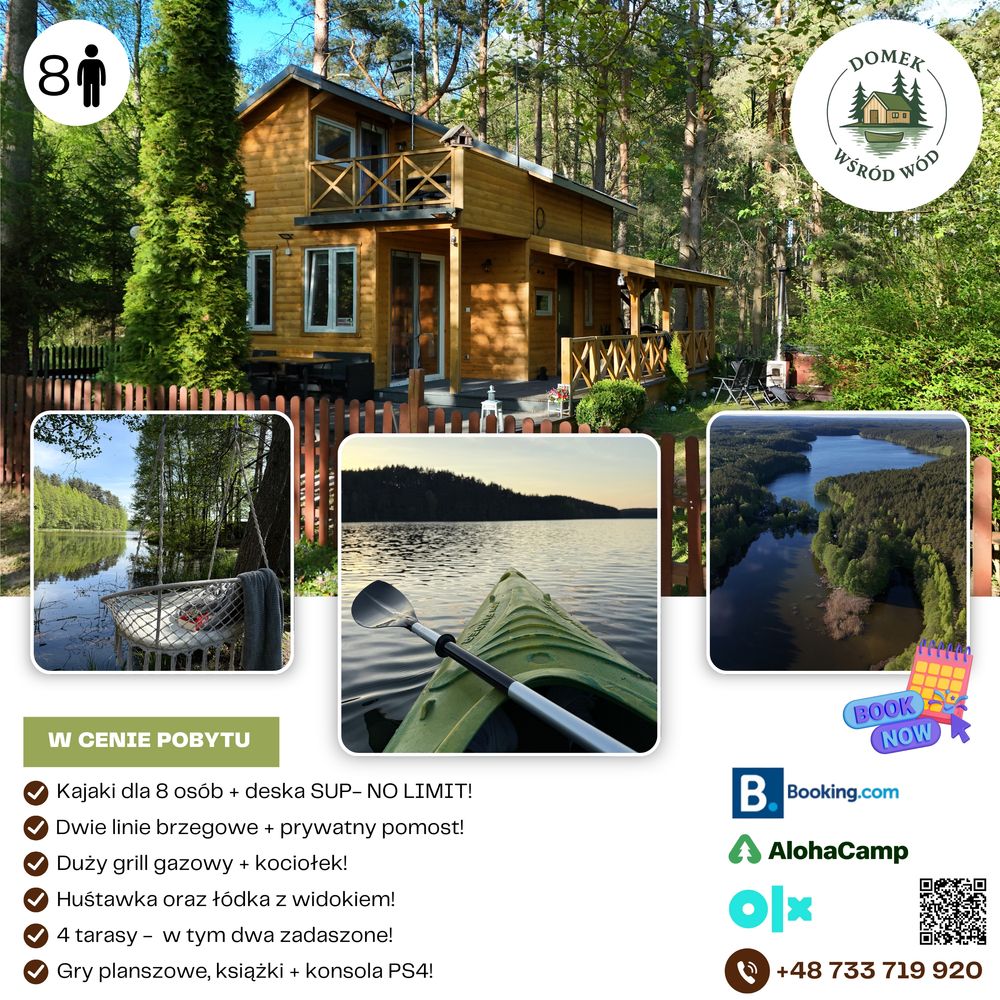 Domek Wsród Wód, Domek nad Wodą, Dwie prywatne linie! Max 8 + 2 osoby!
