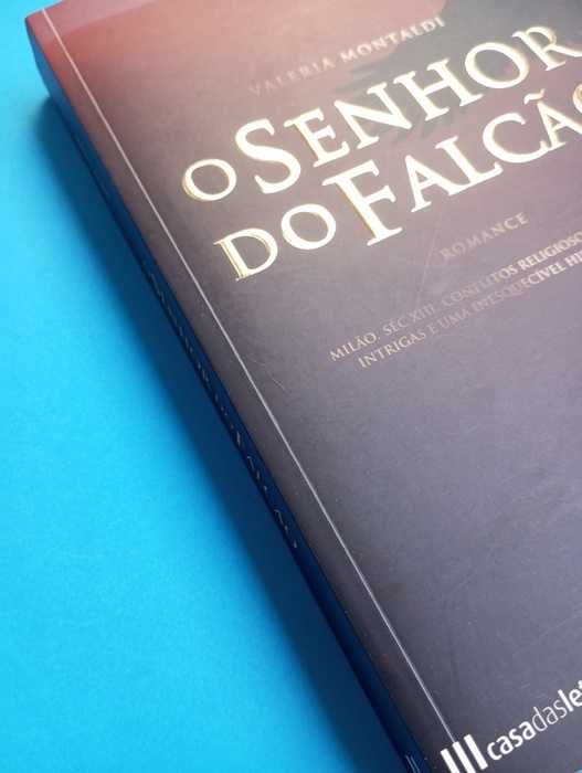 O Senhor do Falcão - Valeria Montaldi - Portes Grátis