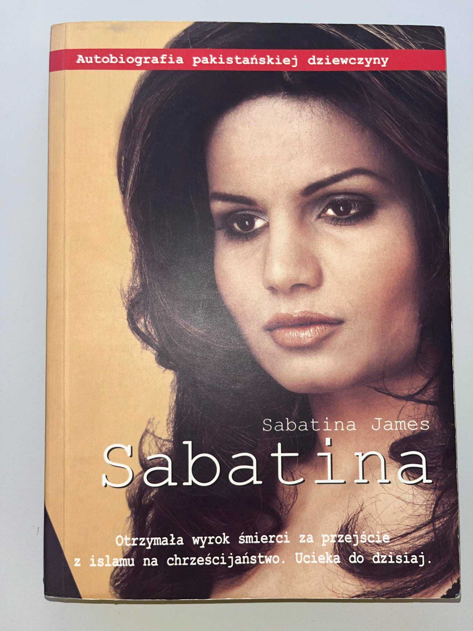 Książka Sabatina. Autobiografia pakistańskiej dziewczyny