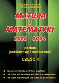 Matura z Matematyki cz.2 2023 - 2024 Z. P+R - Andrzej Kiełbasa, Piotr