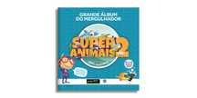 Coleção completa Super Animais 2 - Pingo Doce