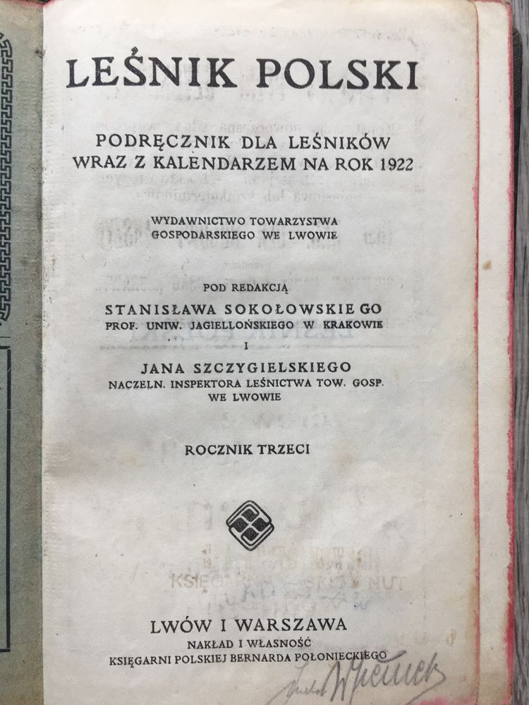 Leśnik Polski 1922 podręcznik i kalendarz leśnictwo łowiectwo