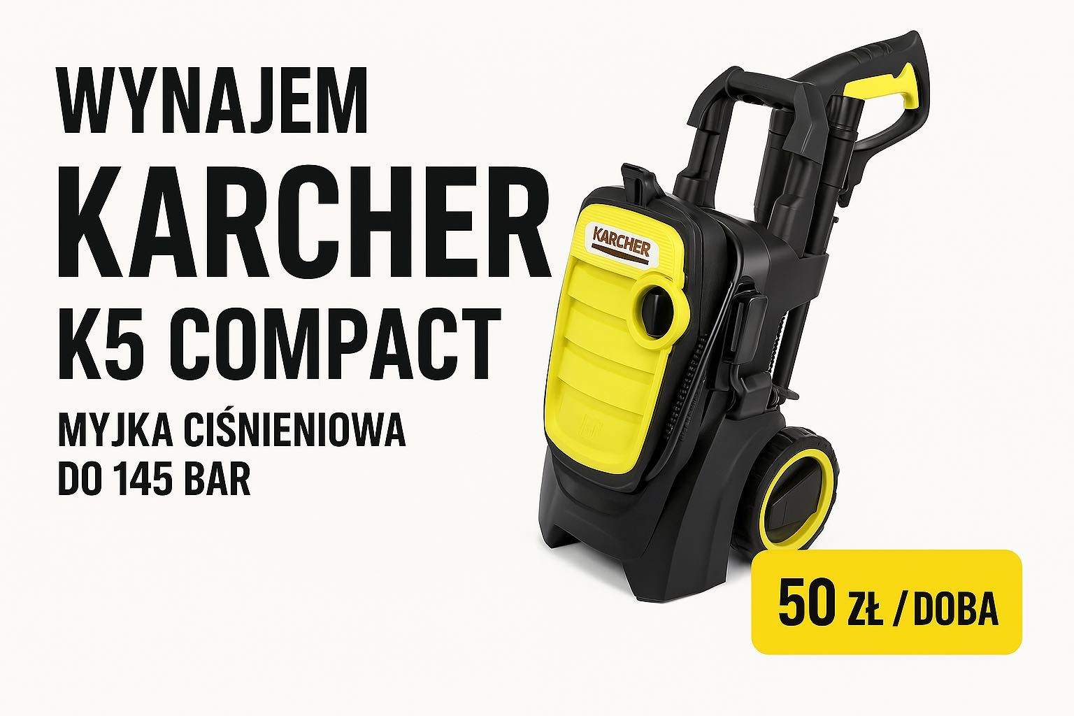 Wynajem Karcher K5 Compact – myjka ciśnieniowa do samochodu i domu