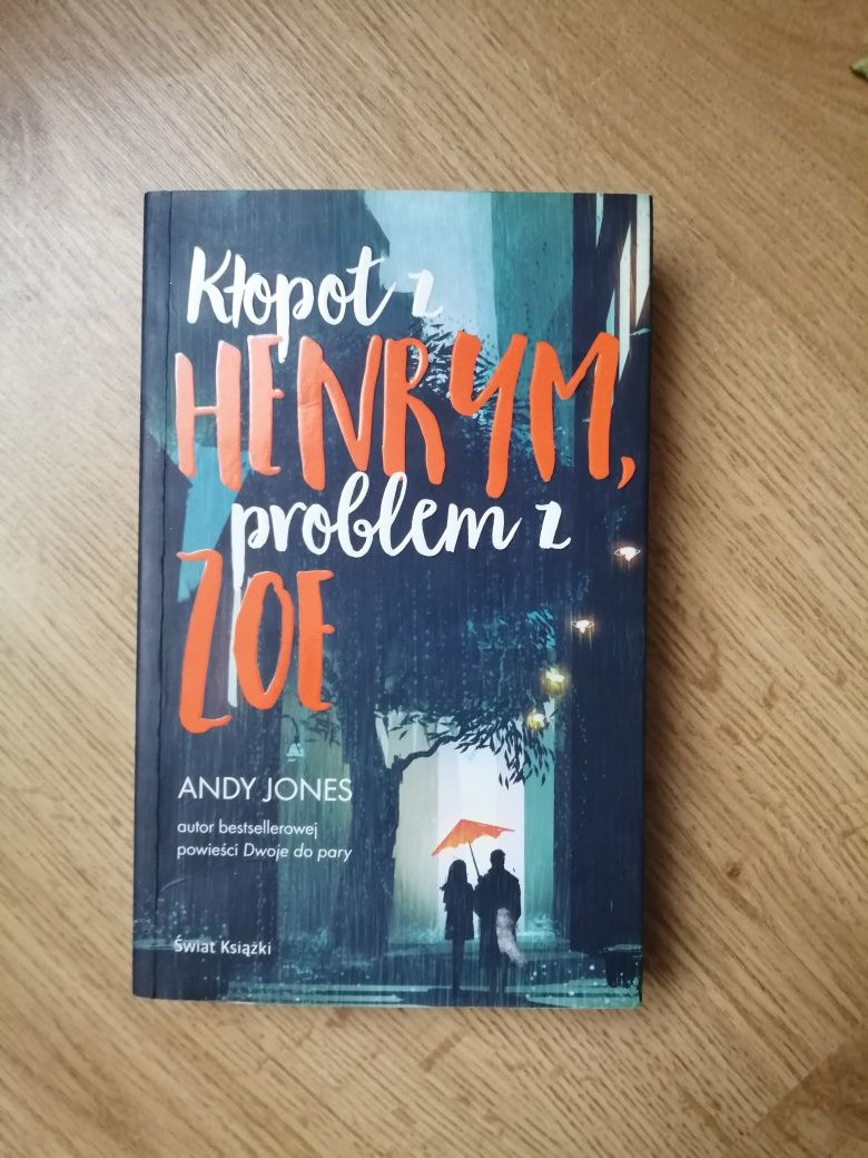 Kłopot z Henrym, problem z Zoe Andy Jones