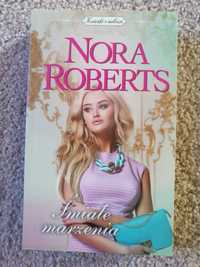 Nora Roberts - Śmiałe marzenia. Nowa książka, tom 68
