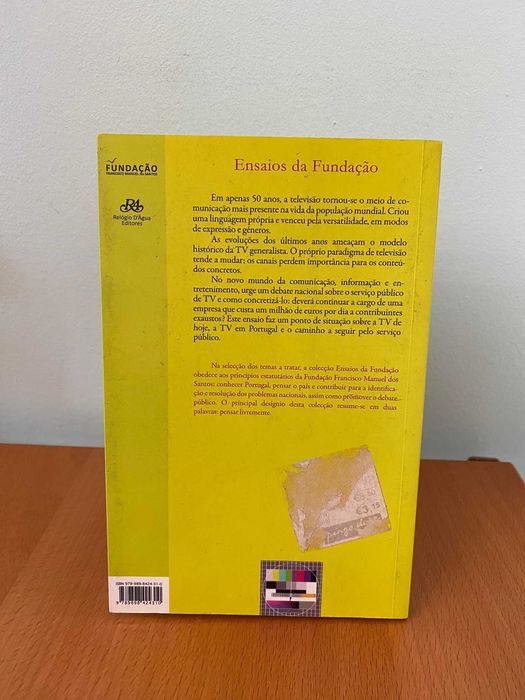 A Televisão e o Serviço Público - Eduardo Cintra Torres