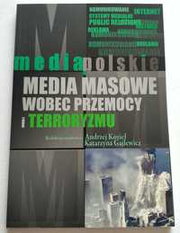 MEDIA MASOWE wobec przemocy i terroryzmu, Kozieł, NOWA! HIT!