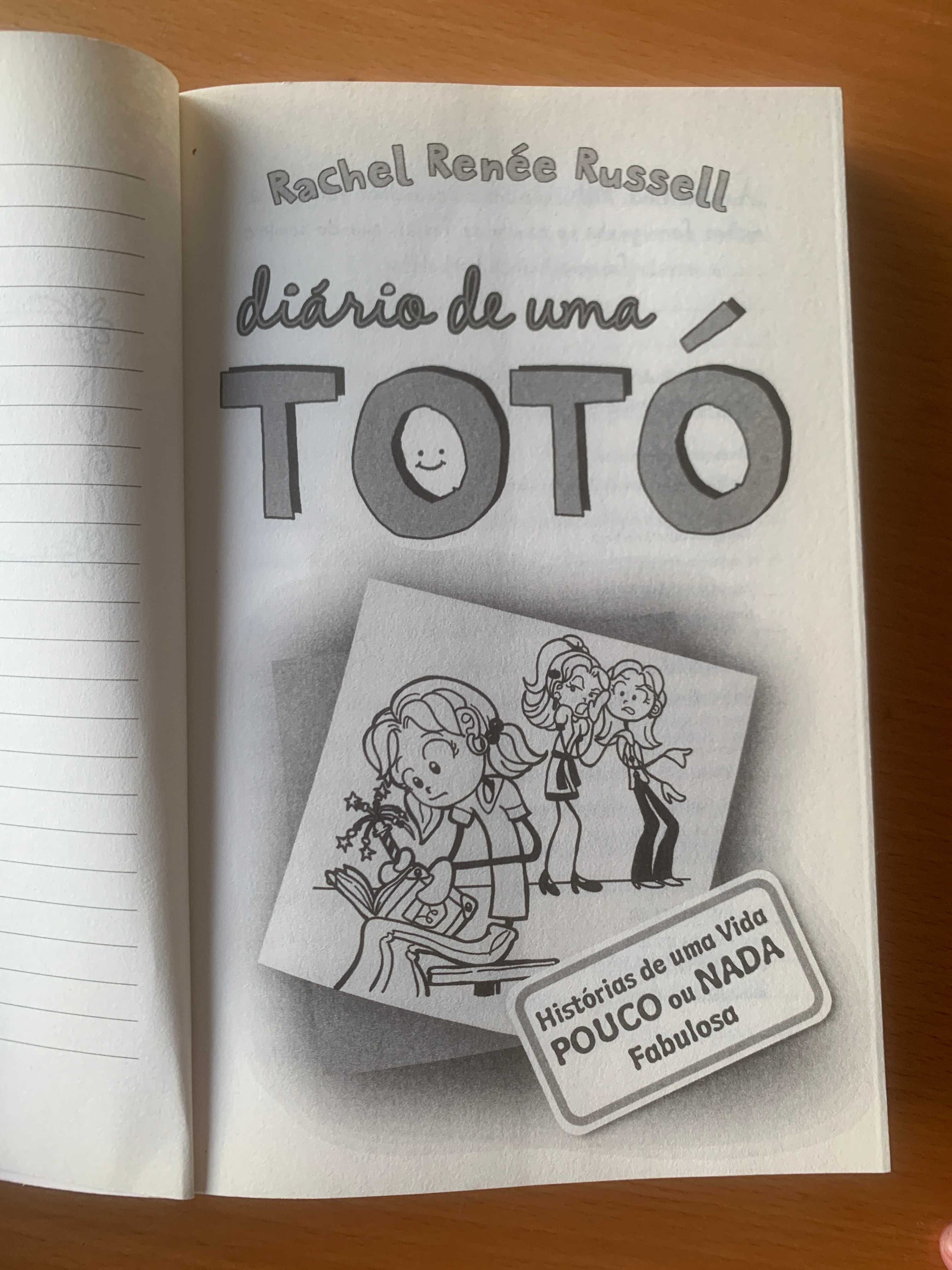 Diário de Uma Totó 1, Rachel Renée Russell